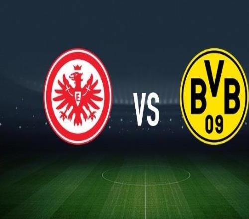 法兰克福vs多特蒙德：堂安律、克瑙夫首发，布兰特、聚勒出战